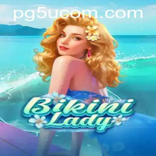 BikiniLady: An Intriguing Dive into Gameplay Excellence