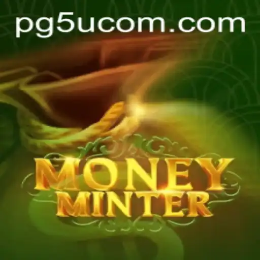 Discover the Exciting World of MoneyMinter: A New Era in Gaming